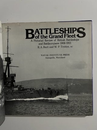 Battleships of the Grand Fleet: A Pictorial Review of the Royal Navy's Capital Ships in World War 1