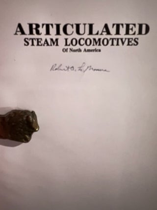 Articulated Steam Locomotives of North America; Volume 1