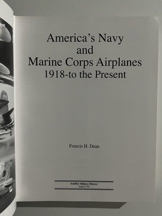 America's Navy and Marine Corps Airplanes: Post World War I to the Present