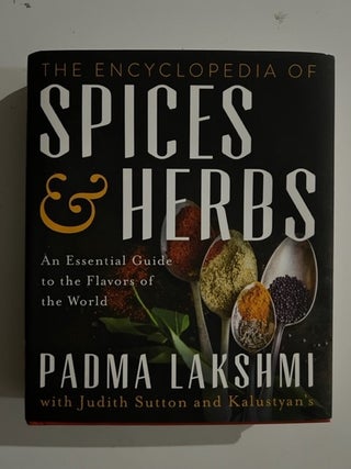 Item #3059 The Encyclopedia of Spices and Herbs: An Essential Guide to the Flavors of the World....