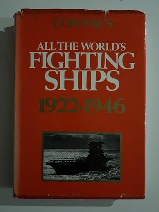Item #3065 All the World's Fighting Ships, 1922-1946. Robert Gardiner