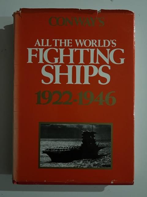 Item #3065 All the World's Fighting Ships, 1922-1946. Robert Gardiner.