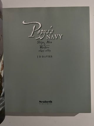 Pepys's Navy: Ships, Men and Warfare 1649-89