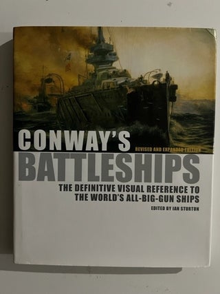 Item #3106 Conway's Battleships: The Definitive Visual Reference to the World's All-big-gun...