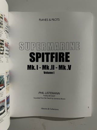 Supermarine Spitfire: Mk.I - Mk.II - Mk.V; Volume 1