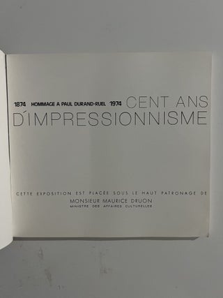 1874-1974 Hommage à Paul Durand-Ruel : Cent ans d impressionnisme.