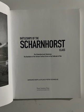 Battleships of the Scharnhorst class: The Scharnhorst and Gneisenau : The Backbone of the German Surface Forces at the Outbreak of War