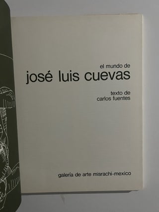El Mundo De Jose Luis Cuevas (The World of Jose Luis Cuevas) (Bilingual Edition)