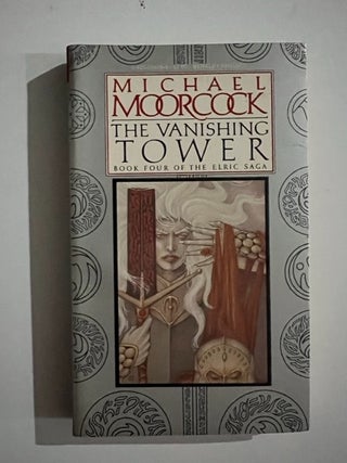 Item #3202 The Vanishing Tower (signed). Michael Moorcock