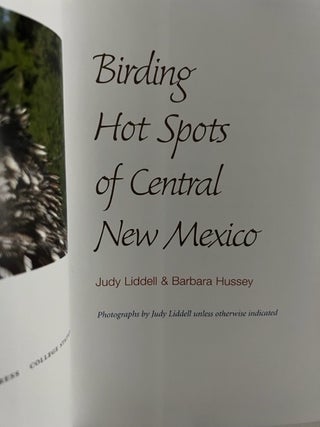 Birding Hot Spots of Central New Mexico; (W. L. Moody Jr. Natural History Series Volume 42)