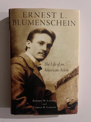 Item #3226 Ernest L. Blumenschein: The Life of an American Artist (Volume 28) (The Oklahoma...