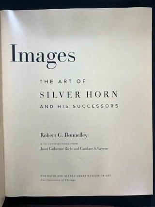 Transforming Images : The Art of Silver Horn and His Successors