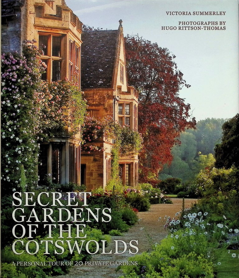 Item #3305 Secret Gardens of the Cotswolds. Victoria Summerley.