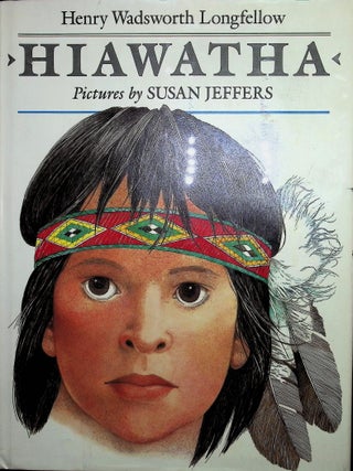 Item #3374 Hiawatha. Henry Wadsworth Longfellow