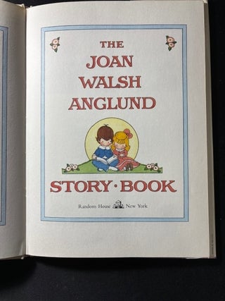 The Joan Walsh Anglund Story Book