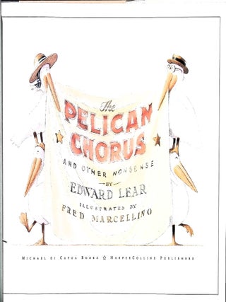 The Pelican Chorus and Other Nonsense