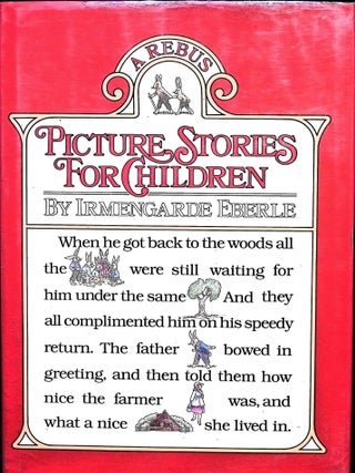 Item #3445 Picture Stories for Children: A Rebus. Irmengarde Eberle