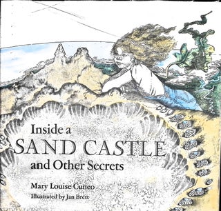 Item #3462 Inside a Sand Castle and Other Secrets. Mary Louise Cuneo