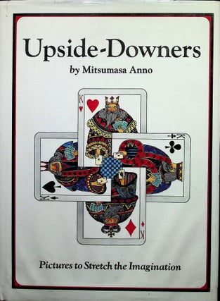Item #3468 Upside Downers Pictures to Stretch the Imagination. Mitsumasa Anno