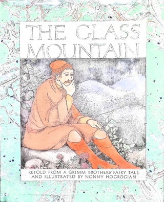 Item #3485 The Glass Mountain. Brothers Grimm