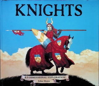 Item #3496 Knights: A 3-Dimensional Exploration. Sadie Fields