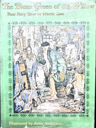 Item #3509 The Bitter Green of the Willow Four Fairy Tales. March Cost