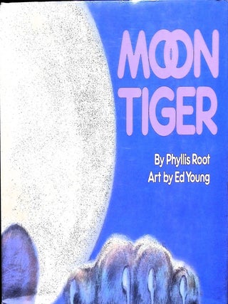 Item #3523 Moon Tiger. Phyllis Root