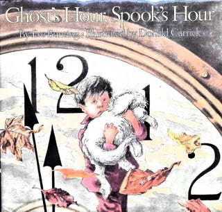 Item #3529 Ghost's Hour, Spook's Hour (Signed). Eve Bunting