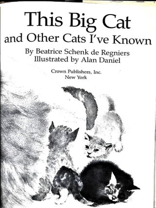 This Big Cat and Other Cats I've Known