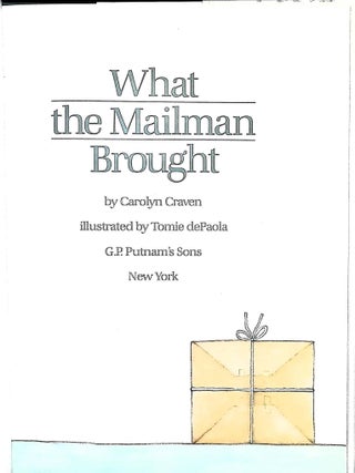 What the Mailman Brought