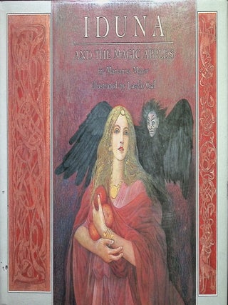 Item #3553 Iduna and the Magic Apples. Marianna Mayer