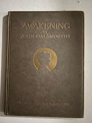 Item #3571 Awakening. John Galsworthy