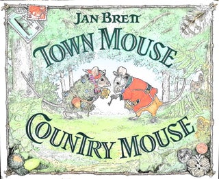 Item #3611 Town Mouse, Country Mouse. Jan Brett