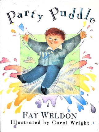 Item #3614 Party Puddle. Fay Weldon