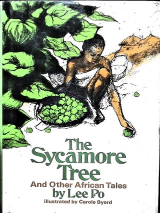 Item #3621 The Sycamore Tree And Other African Tales. Lee Po