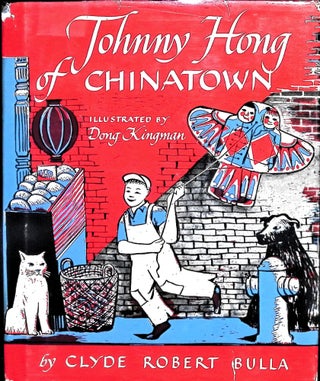 Item #3630 Johnny Hong of Chinatown. Clyde Robert Bulla