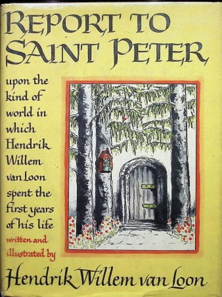 Item #3635 Report To Saint Peter. Hendrik Willem Van Loon