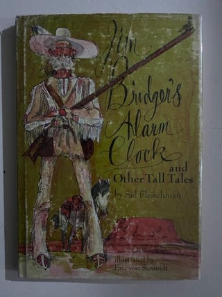 Jim Bridger's Alarm Clock and Other Tall Tales