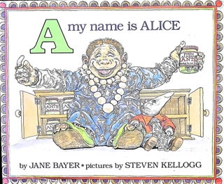 Item #3699 A, My Name Is Alice. Jane Bayer