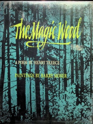 Item #3710 The Magic Wood: A Poem (Signed). Henry Treece