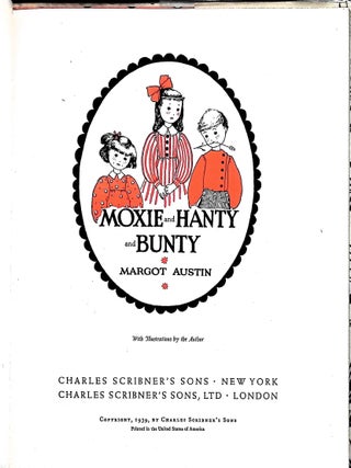 Moxie and Hanty and Bunty