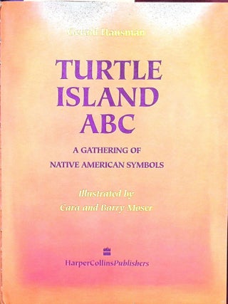 Turtle Island ABC: A Gathering of Native American Symbols