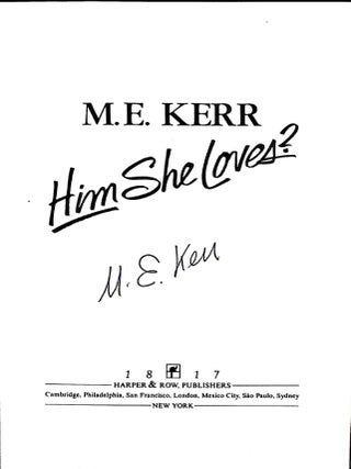 Him She Loves? (Signed)