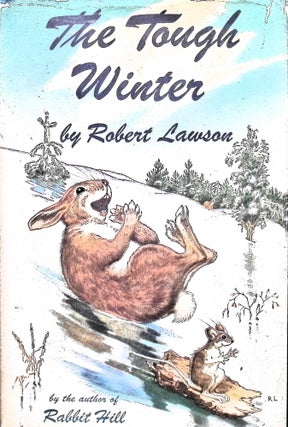 Item #3754 The Tough Winter. Robert Lawson