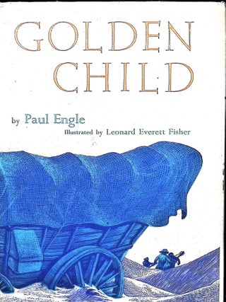 Item #3757 Golden Child. Paul Engle