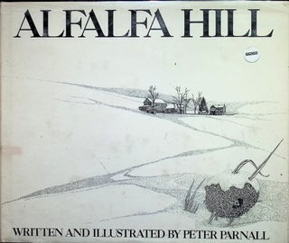 Item #3761 Alfalfa Hill (Signed). Peter Parnall