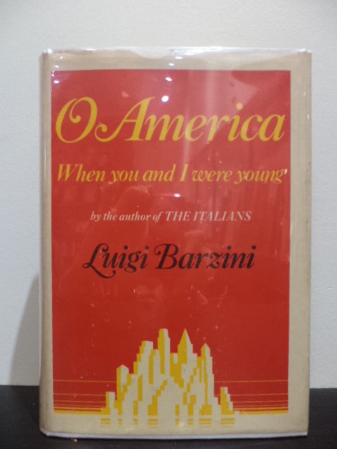 Item #38 O America. Luigi Barzini.
