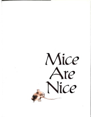 Mice are Nice