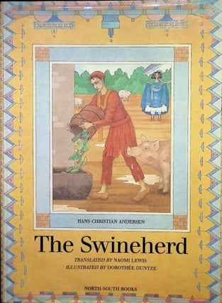 Item #3835 The Swineherd; Translated by Naomi Lewis. Hans Christian Andersen
