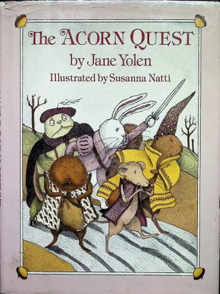 Item #3883 The Acorn Quest. Jane Yolen, Susanna Natti
